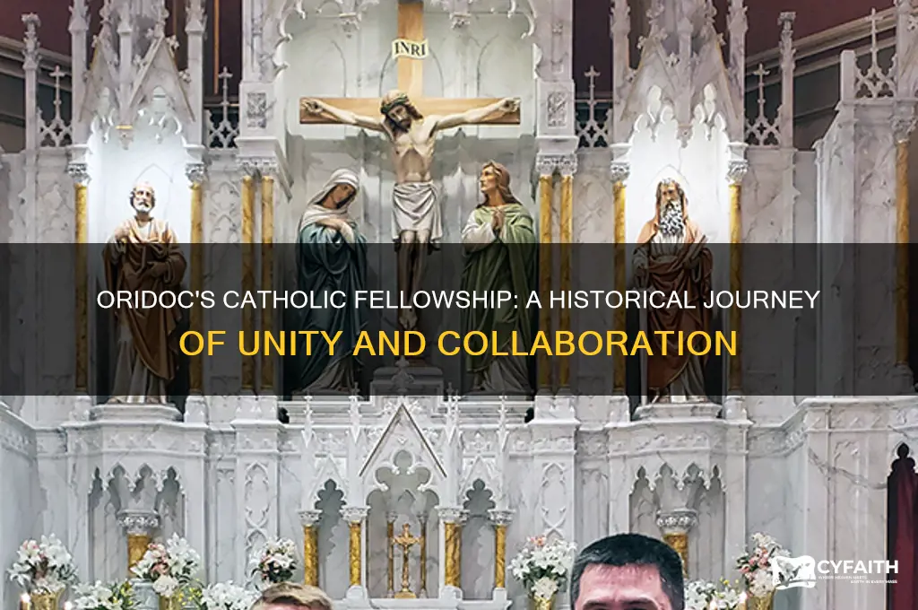 when did the oridoc became in fellowship with the catholic