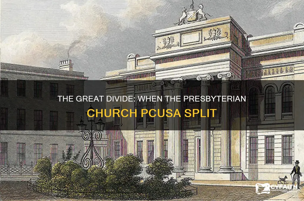 when did the presbyterian church split pcusa