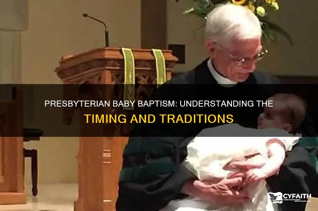 when do babies get baptized presbyterian