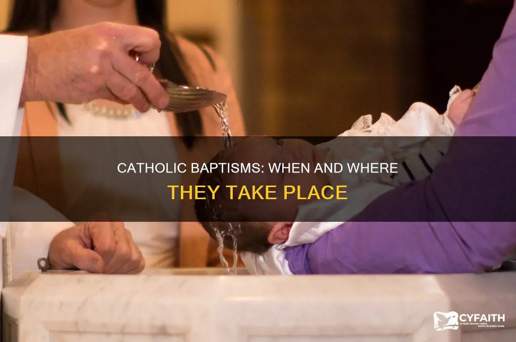 when do catholic baptisms take place
