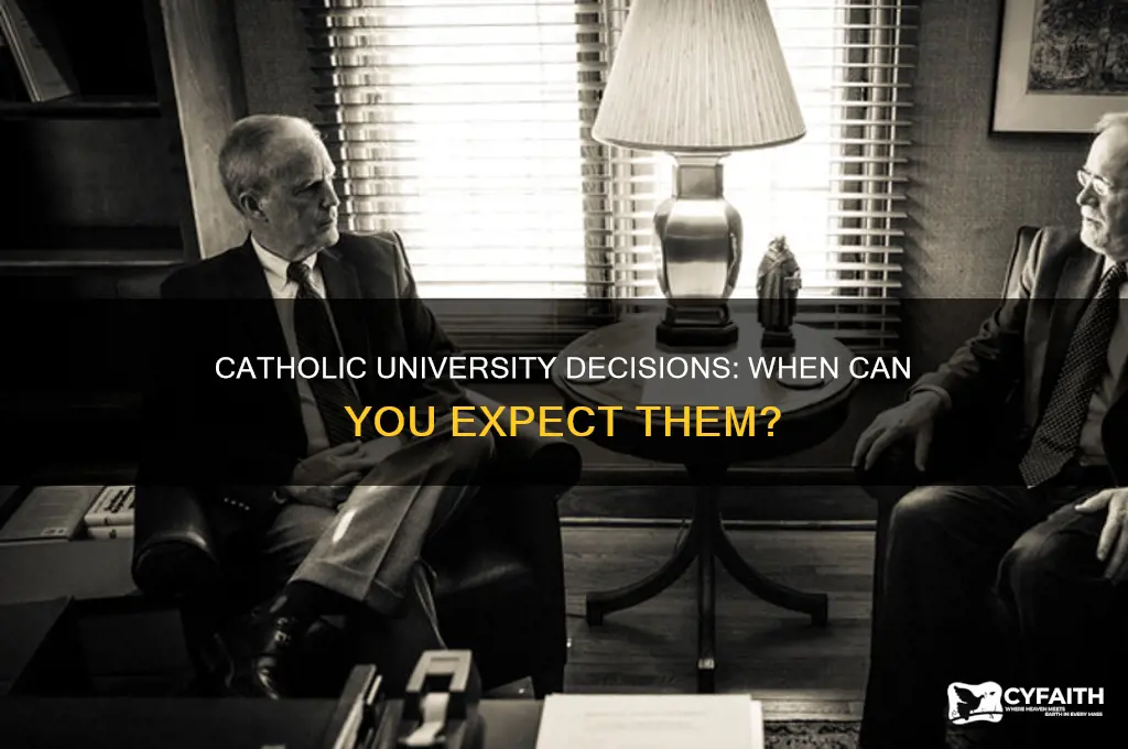 when do catholic university decisions come out