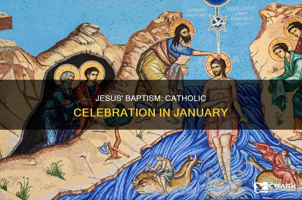 when do catholics celebrate jesus baptism