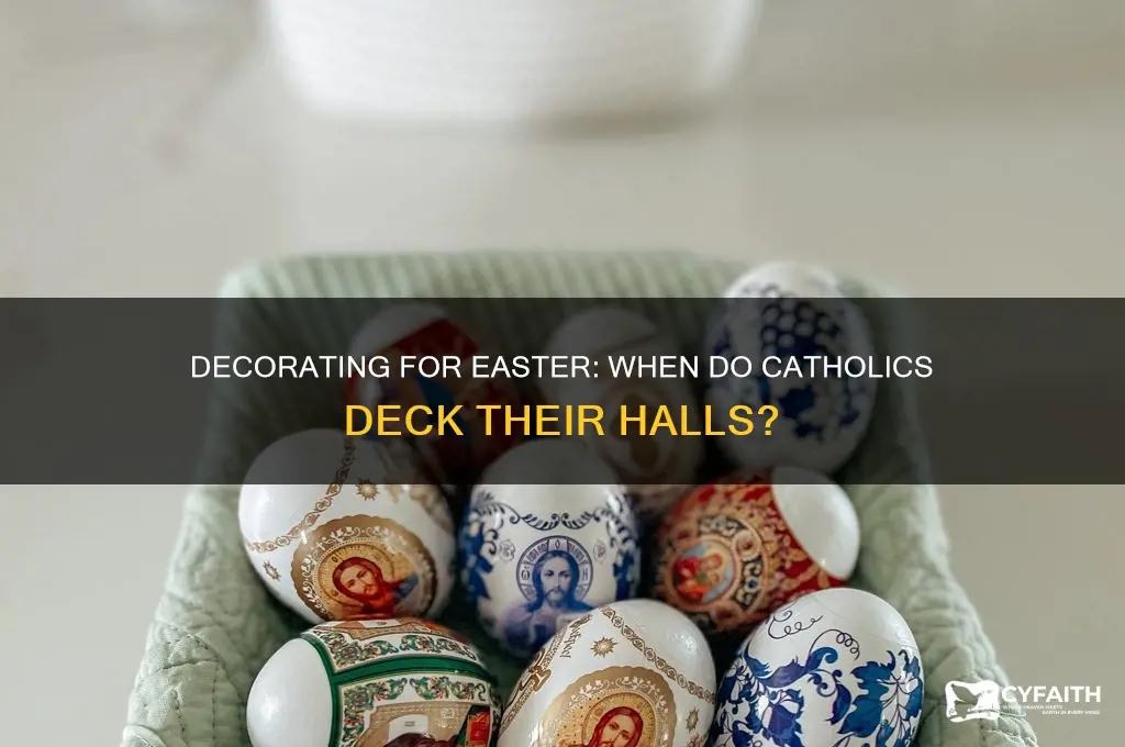 when do catholics decorate for easter