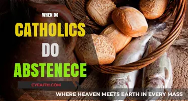 Catholic Abstinence Practices: Understanding When and Why They Occur