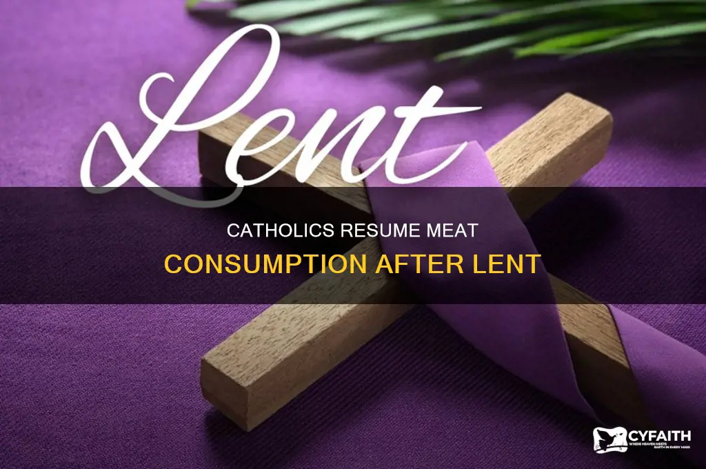 when do catholics eat meat again