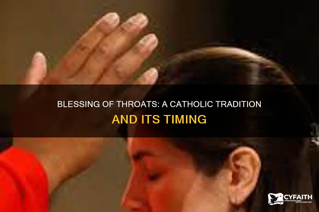 when do catholics get their throats blessed
