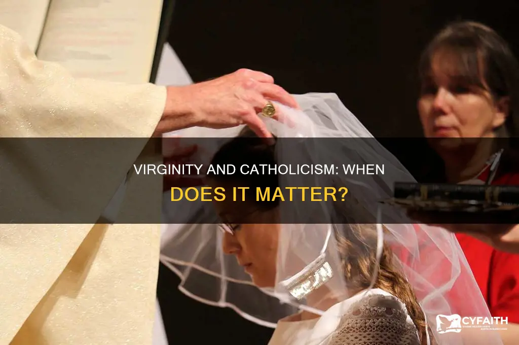 when do catholics lose their virginity