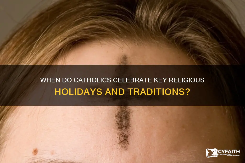 when do catholics