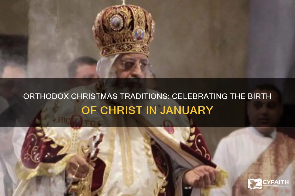 when do orthodox celebrate christmas