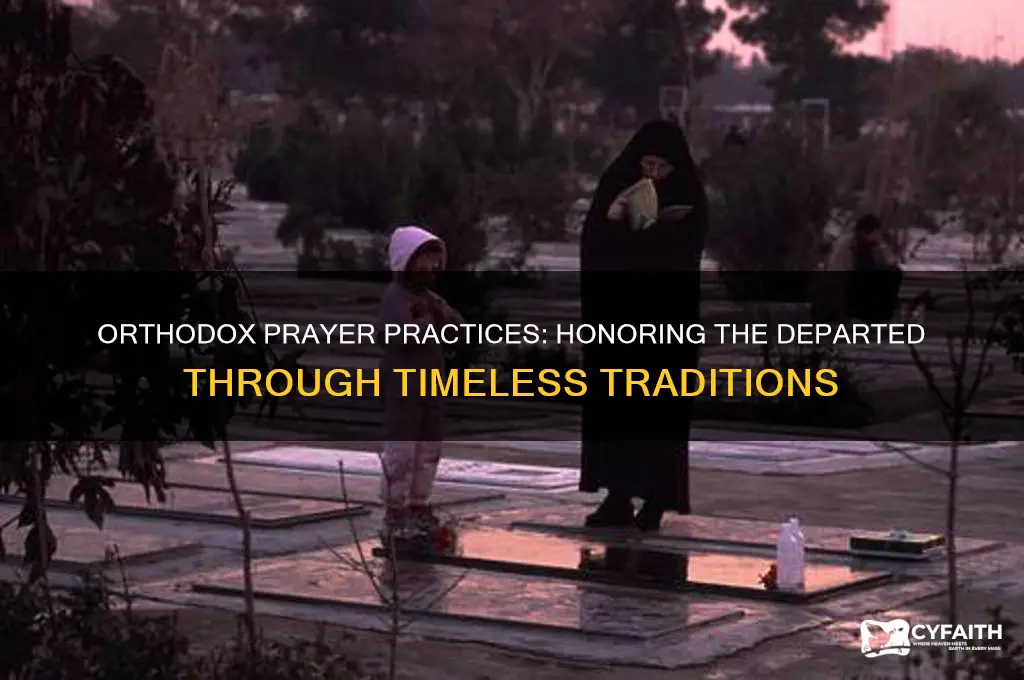 when do the orthodox pray for the departed