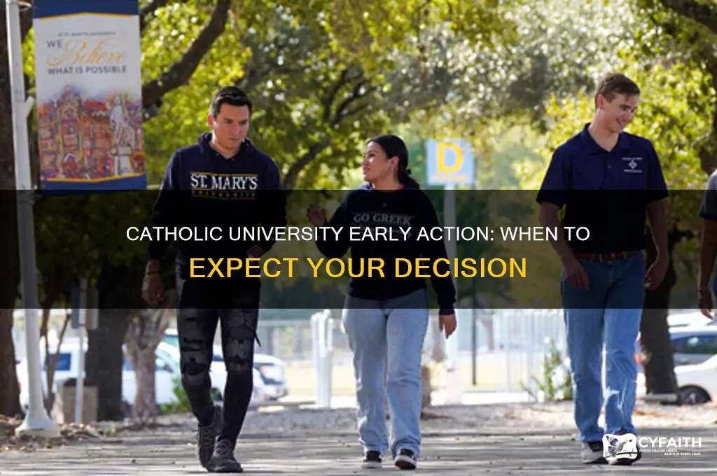 when do you hear back from catholic university early action