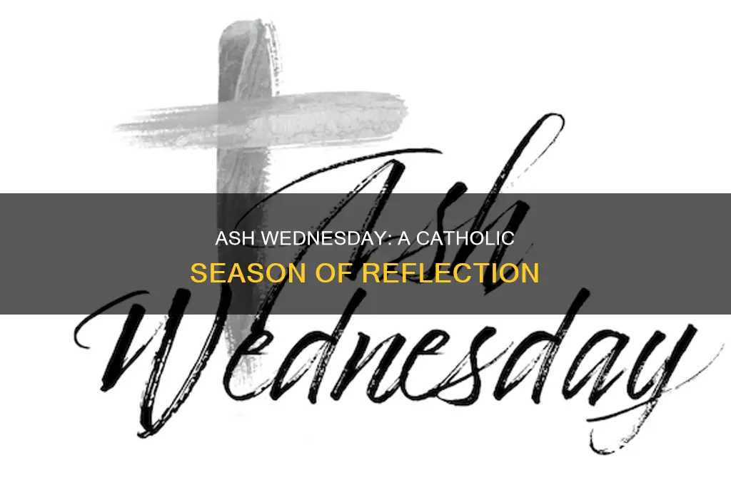 when does ash wednesday start catholic
