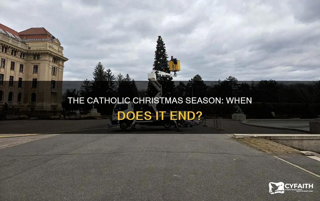 when does catholic christmas season end