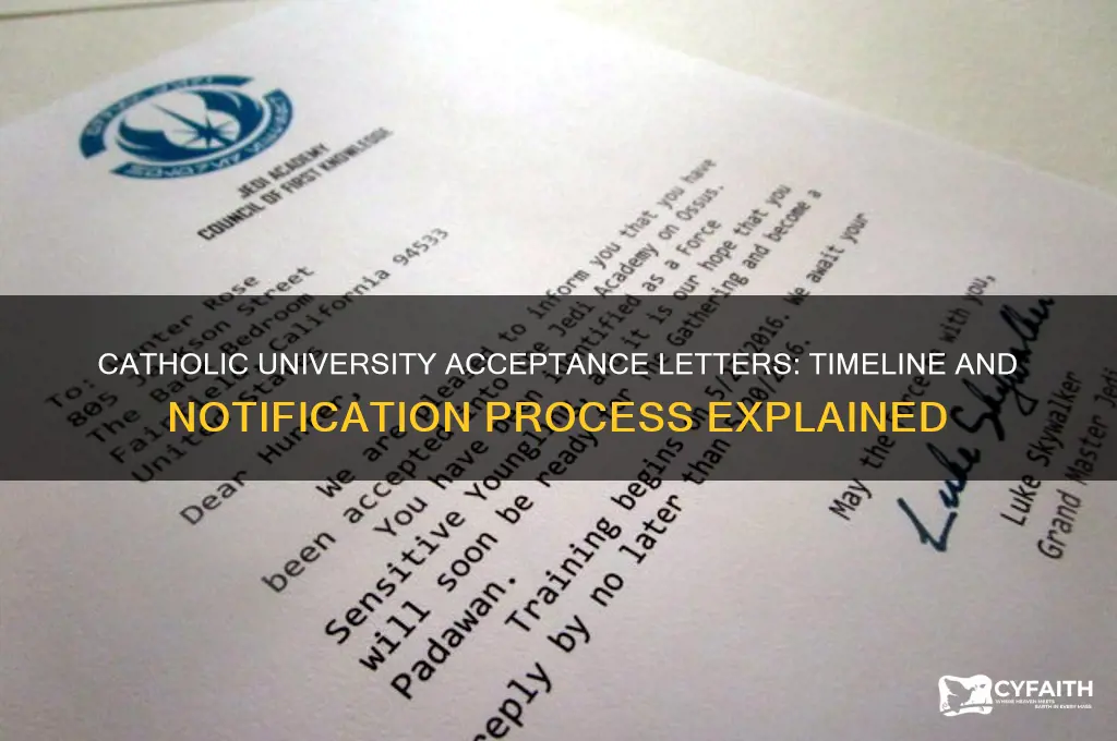 when does catholic university send acceptance letters