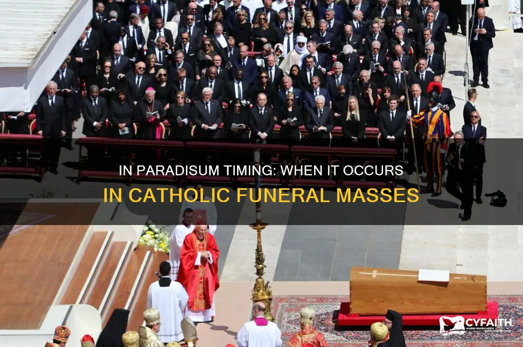 when does in paradisum happen in catholic funeral