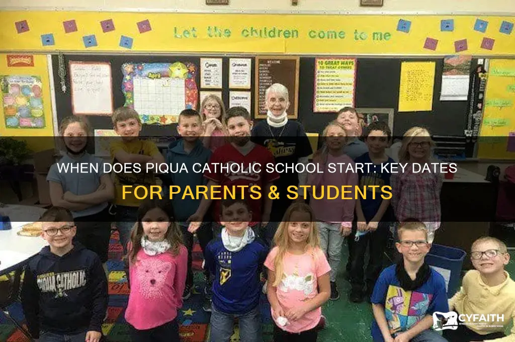 when does piqua catholic