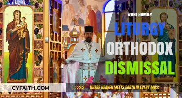 Understanding the Orthodox Homily, Liturgy, and Dismissal Traditions Explained
