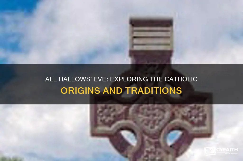 when is all hallows eve catholic