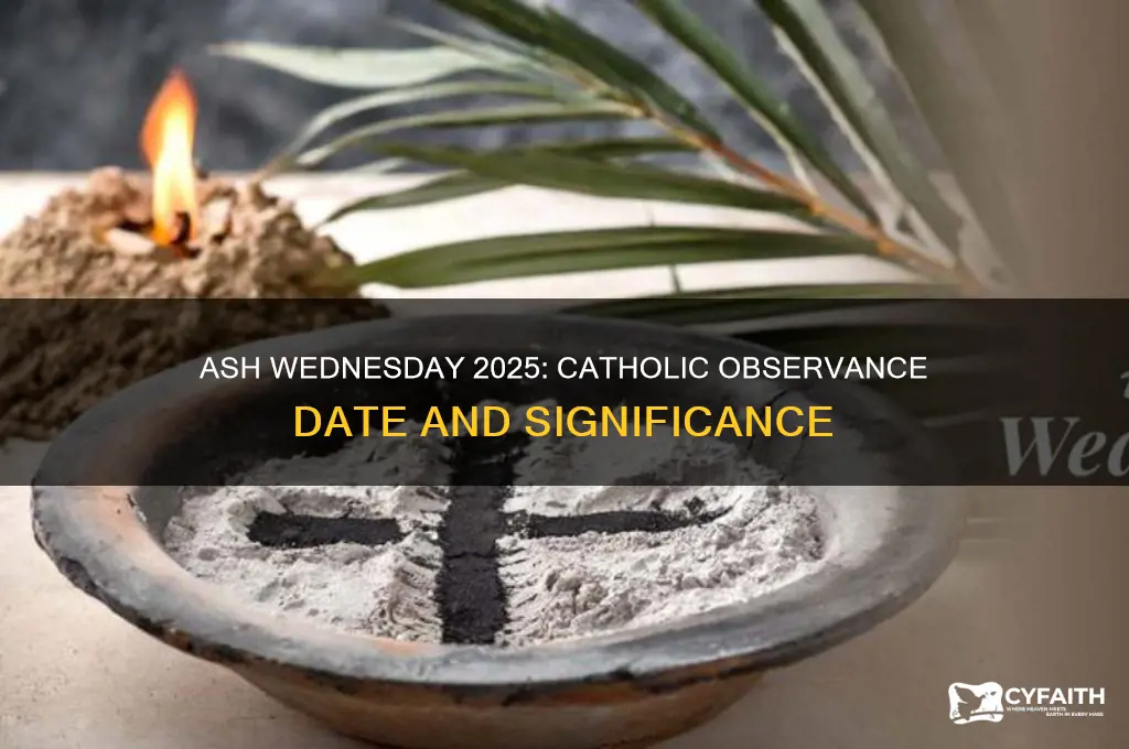 when is ash wednesday in 2025 catholic