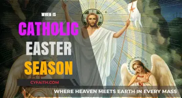 Catholic Easter Season Dates: A Guide to the Liturgical Calendar
