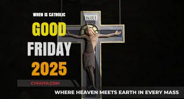 Catholic Good Friday 2025 Date: A Guide to Observing the Holy Day