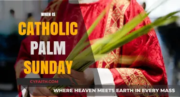 Catholic Palm Sunday Date: Understanding the Holy Week's Joyful Beginning
