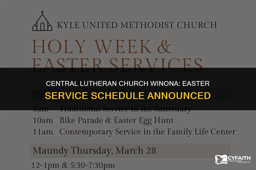 when is easter service for central lutheran church in winona