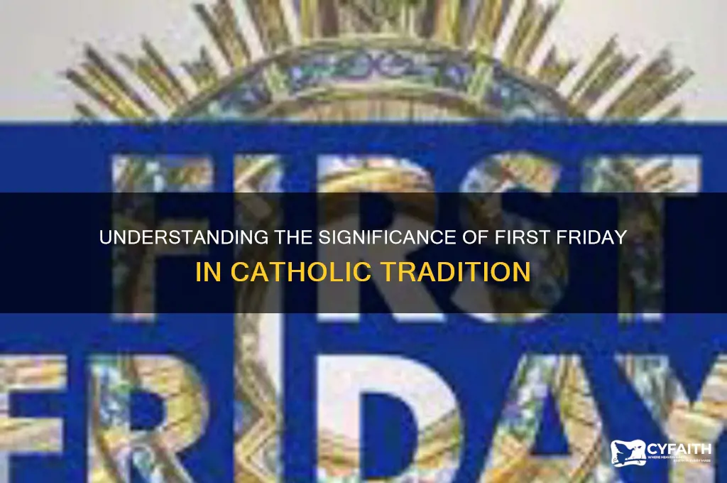 when is first friday catholic