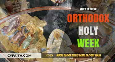 Greek Orthodox Holy Week Dates and Traditions Explained