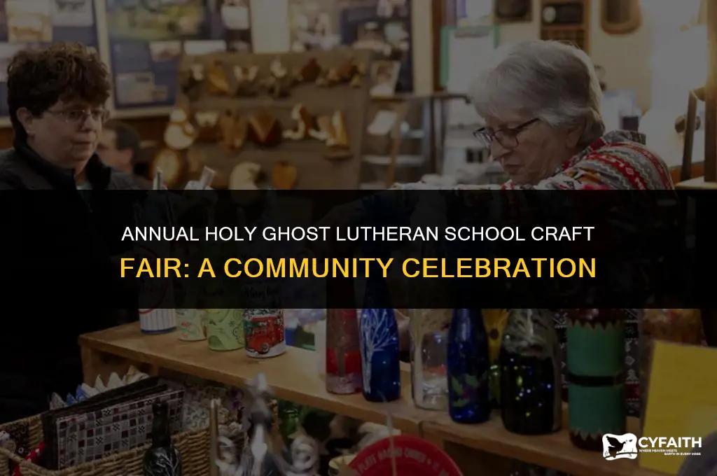 when is holy ghost lutheran school craft fair