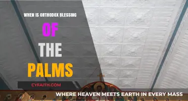 Orthodox Blessing of the Palms: Date, Traditions, and Significance Explained