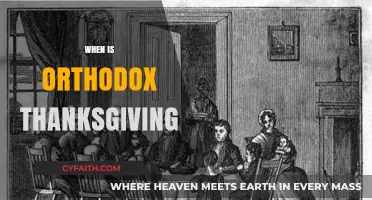 Orthodox Thanksgiving Date: When is it Celebrated and Why?