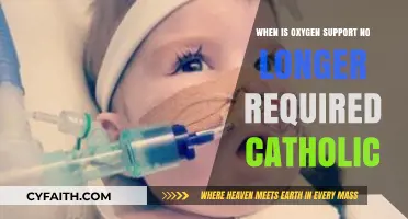 Catholic Perspective: When Oxygen Support May No Longer Be Necessary
