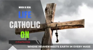 When Does Real Life Catholic Air: A Complete Schedule Guide