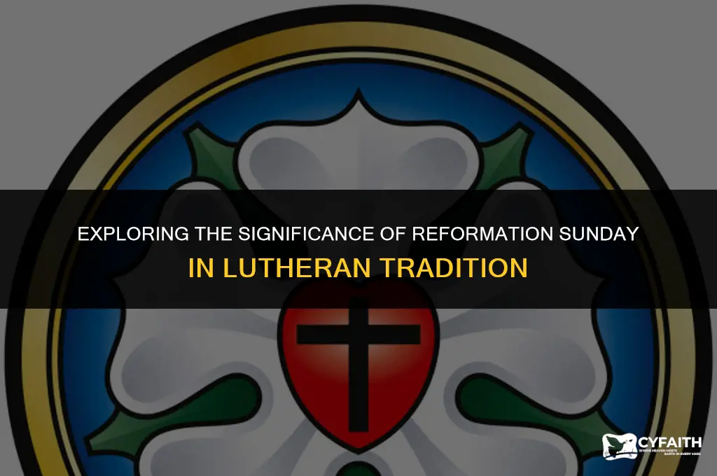 when is reformation sunday in the lutheran church