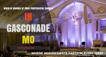 Exploring Faith: Service Times at First Pentecostal Church, Gasconade MO