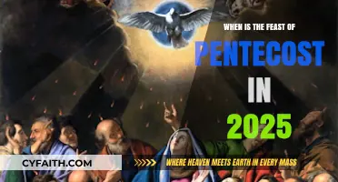 Celebrating the Feast of Pentecost in 2025: A Guide to the Holy Day