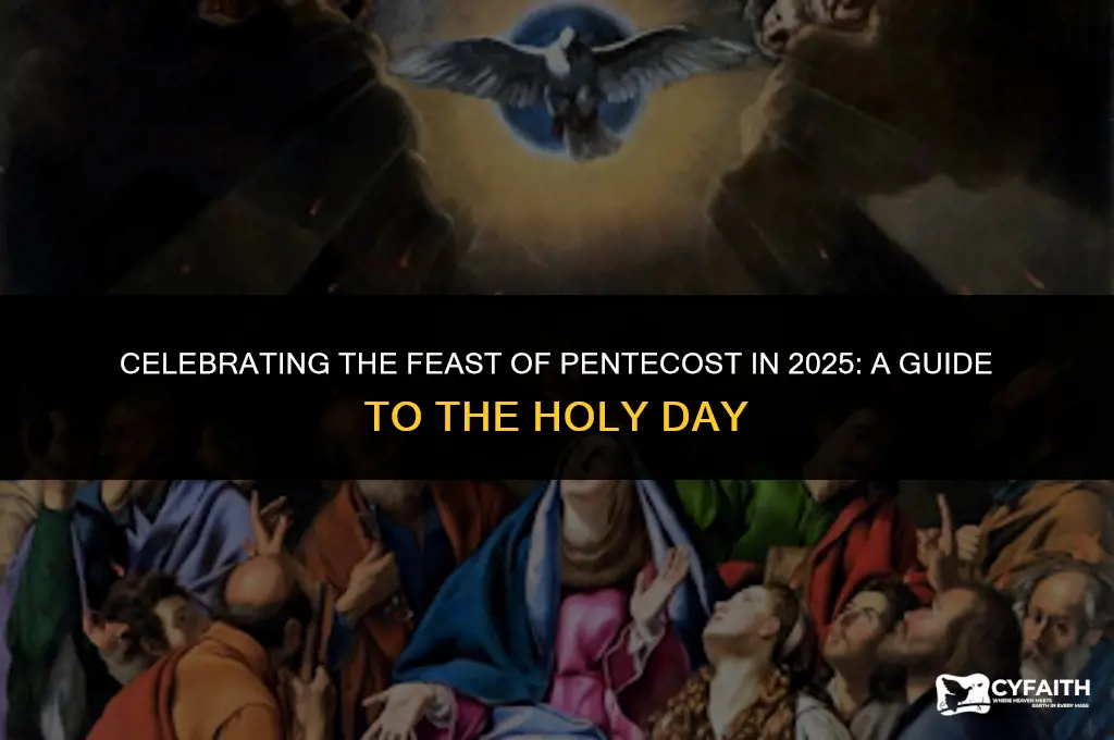 when is the feast of pentecost in 2025