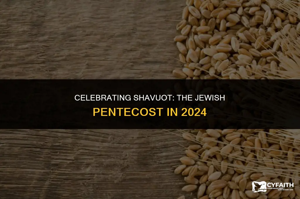 when is the jewish pentecost this year
