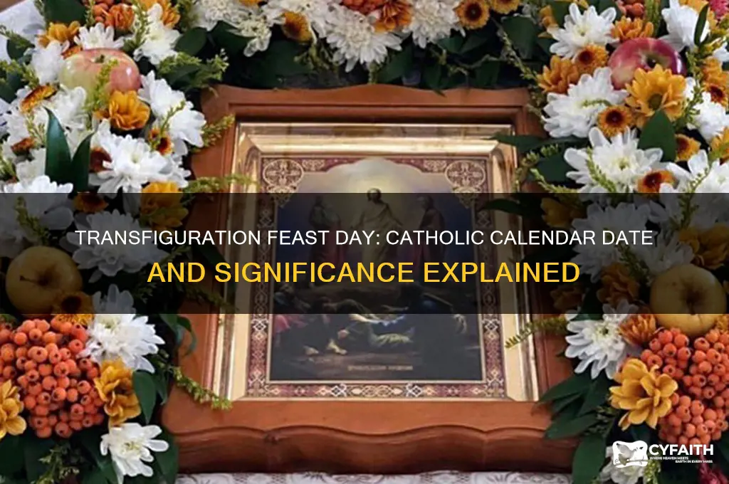 when is transfiguration on catholic calendar