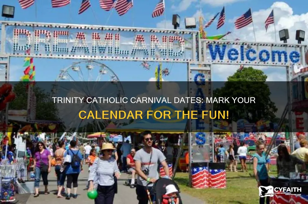 when is trinity catholic carnival