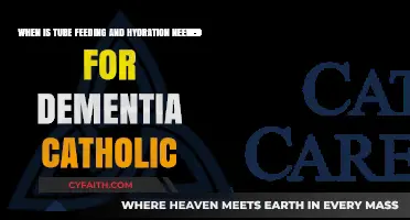 Catholic Perspective: Tube Feeding and Hydration in Dementia Care