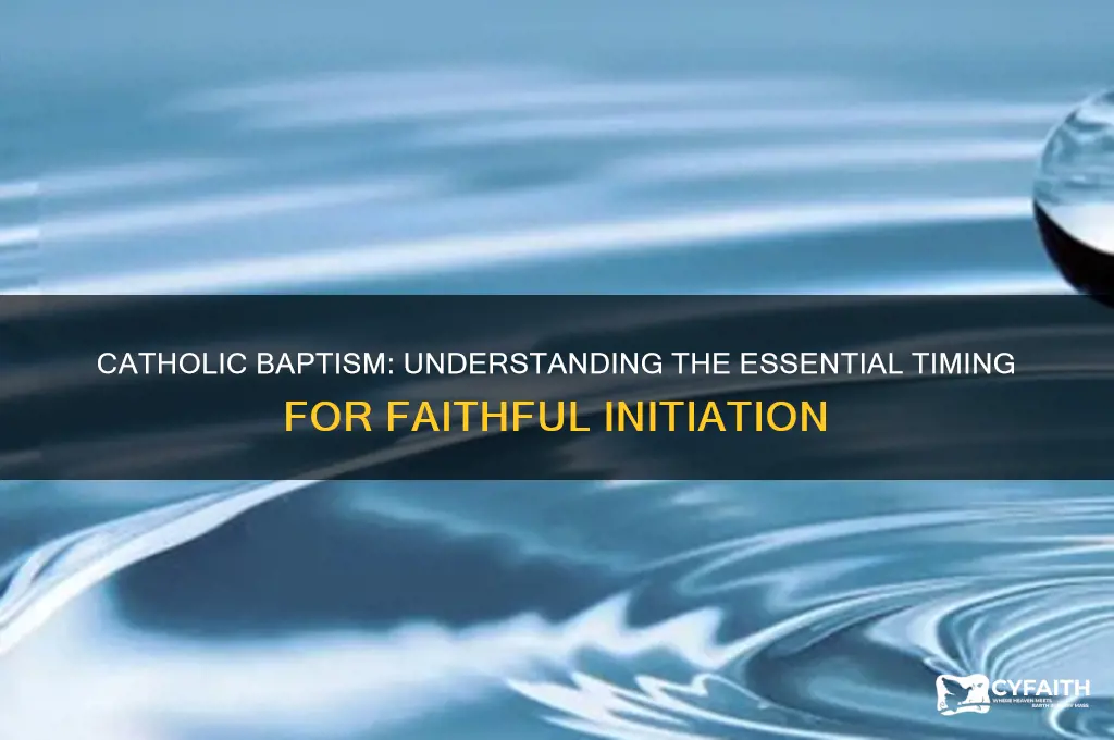 when must a catholic be babtied