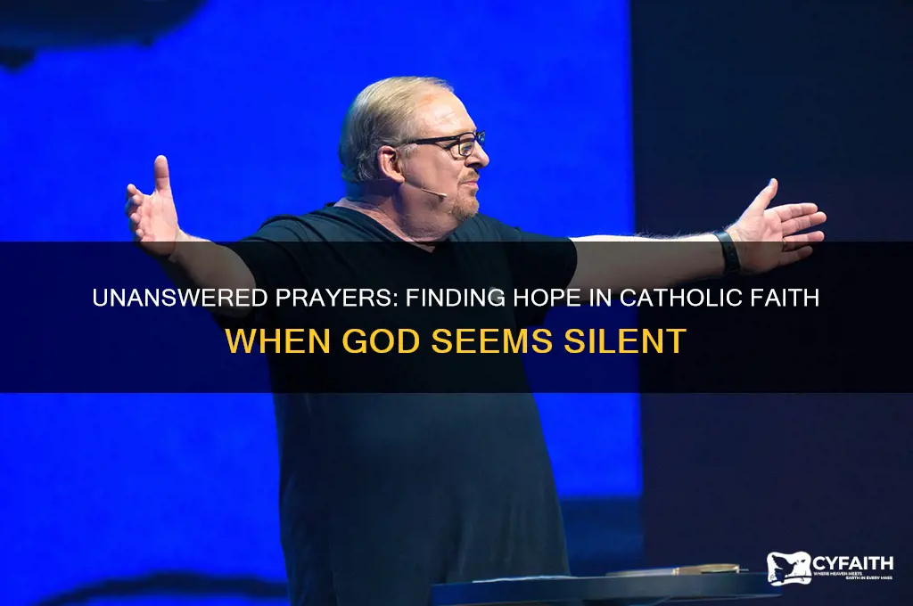 when prayers are not answered catholic