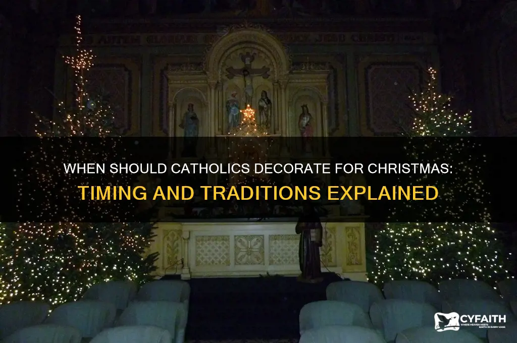 when should catholics decorate for christmas