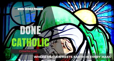 Catholic Penance Timing: Understanding When to Practice Penitential Acts