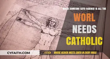 Science vs. Faith: Can Catholicism and Reason Coexist in a Modern World?