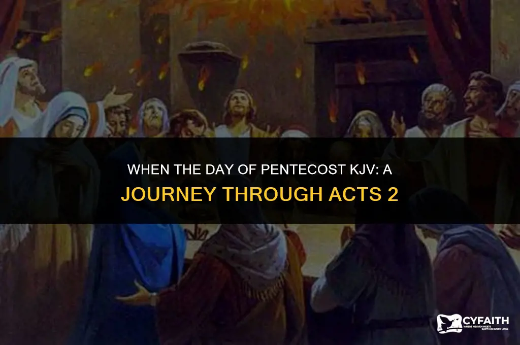 when the day of pentecost kjv