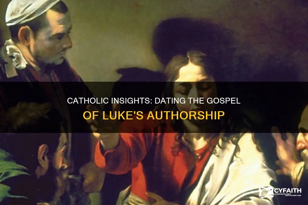 when the gospel of luke was written catholic