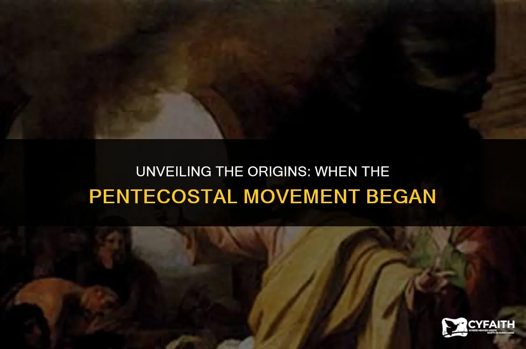 when the pentecostal movement started